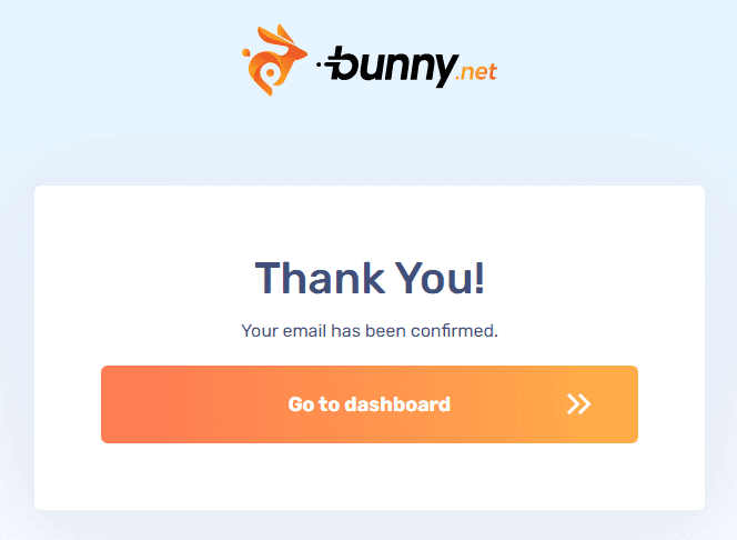 BunnyNet - Confirm Account - Finished