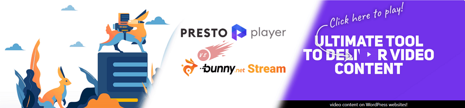 Presto Player vs BunnyNet Stream Comparison