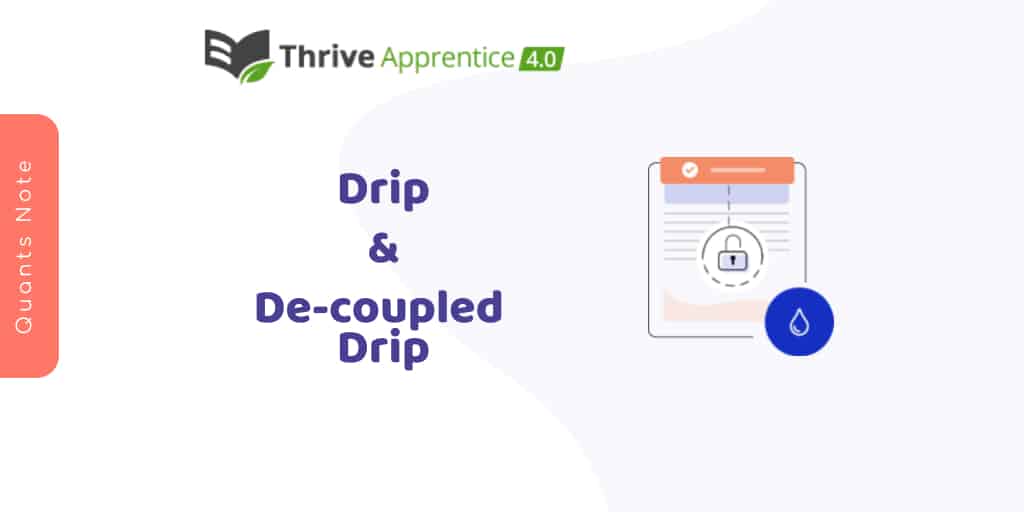 Thrive Apprentice - Drip