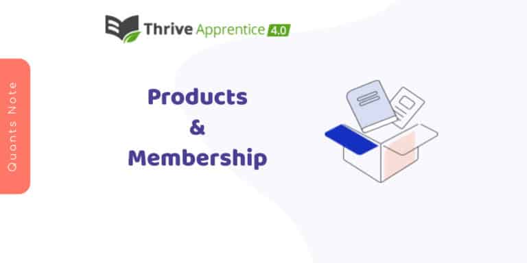 Thrive Apprentice - Products & Membership